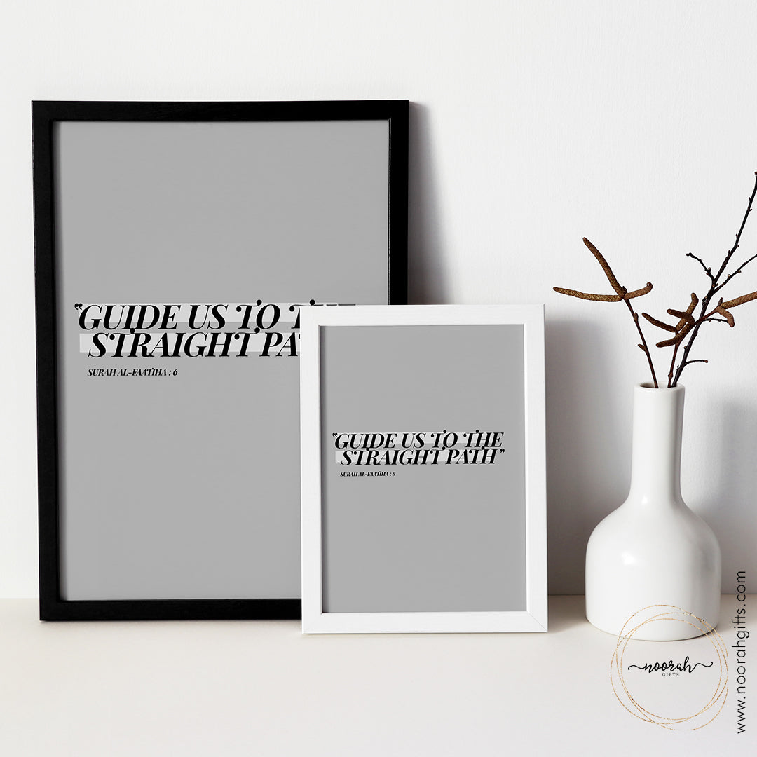 Guide us to the straight path print